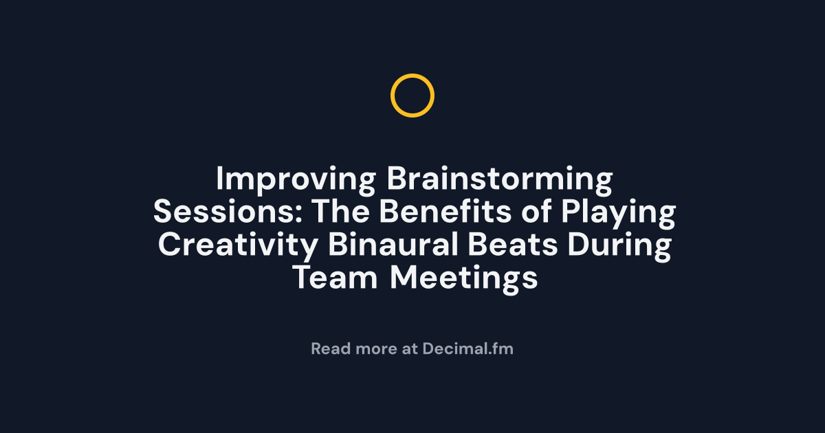 Improving Brainstorming Sessions The Benefits of Playing Creativity